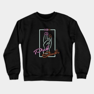 Pink n' Stinks Crewneck Sweatshirt